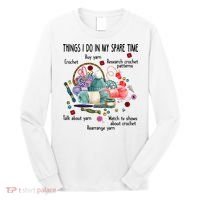 Thing I Do In My Spare Time Crochet Funny Crocheting Great Gift Long Sleeve Shirt thumb 0