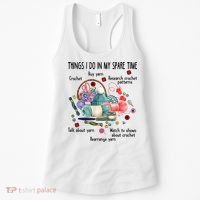 Thing I Do In My Spare Time Crochet Funny Crocheting Great Gift Women's Tank Top thumb 0