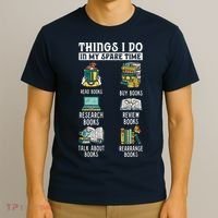 Things I Do In My Spare Time Read Books Funny Books Lover T-Shirt thumb 3