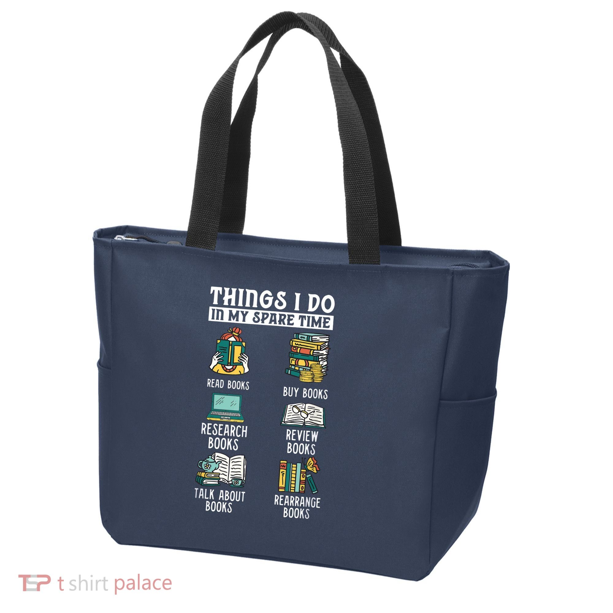 Things I Do In My Spare Time Read Books Funny Books Lover Tote Bag