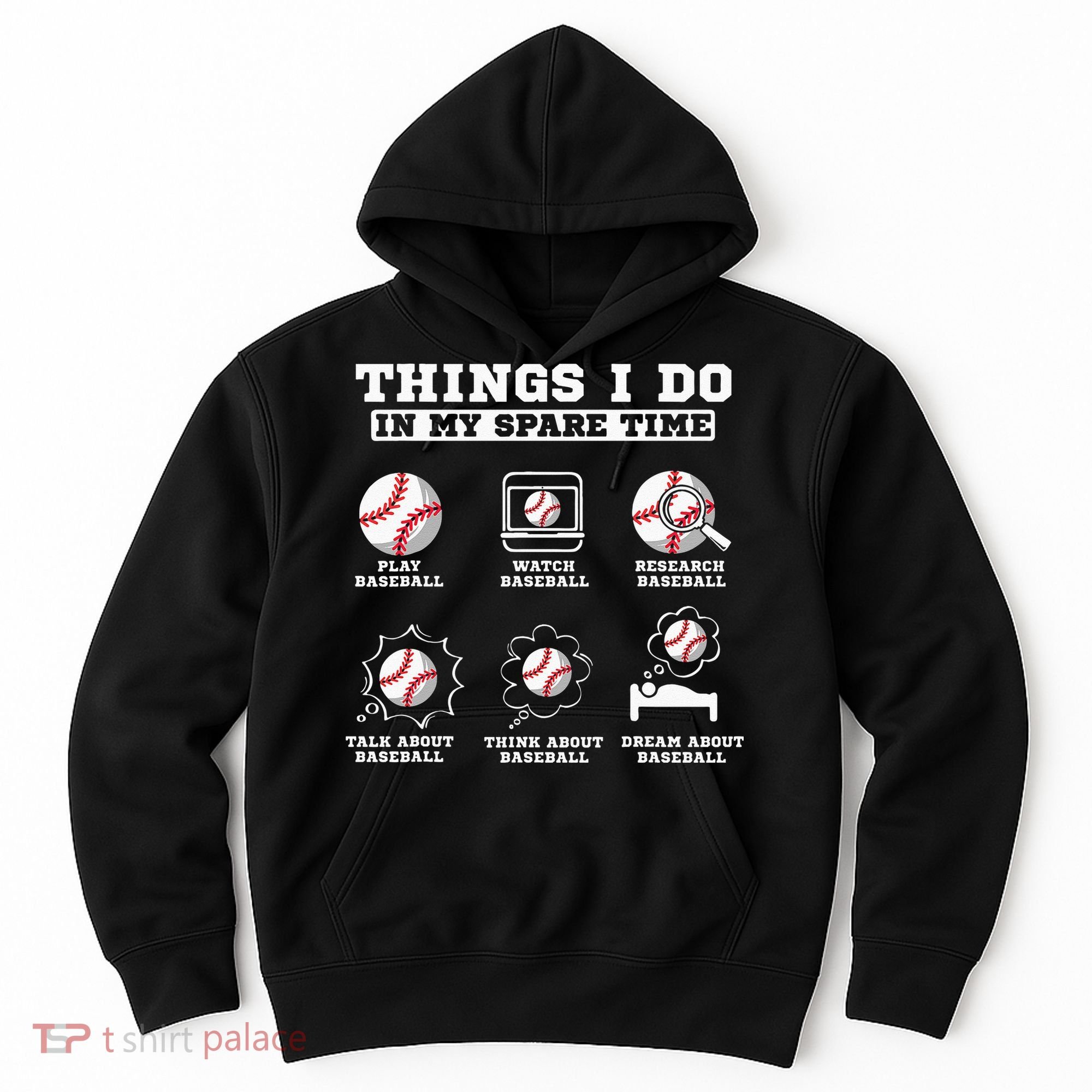 Things I Do In My Spare Time Funny Baseball Lover Costume Hoodie