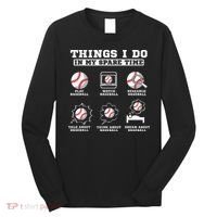 Things I Do In My Spare Time Funny Baseball Lover Costume Long Sleeve Shirt thumb 0