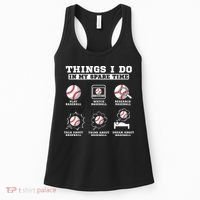 Things I Do In My Spare Time Funny Baseball Lover Costume Women's Tank Top thumb 0