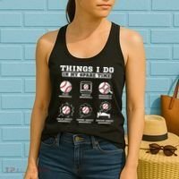 Things I Do In My Spare Time Funny Baseball Lover Costume Women's Tank Top thumb 2