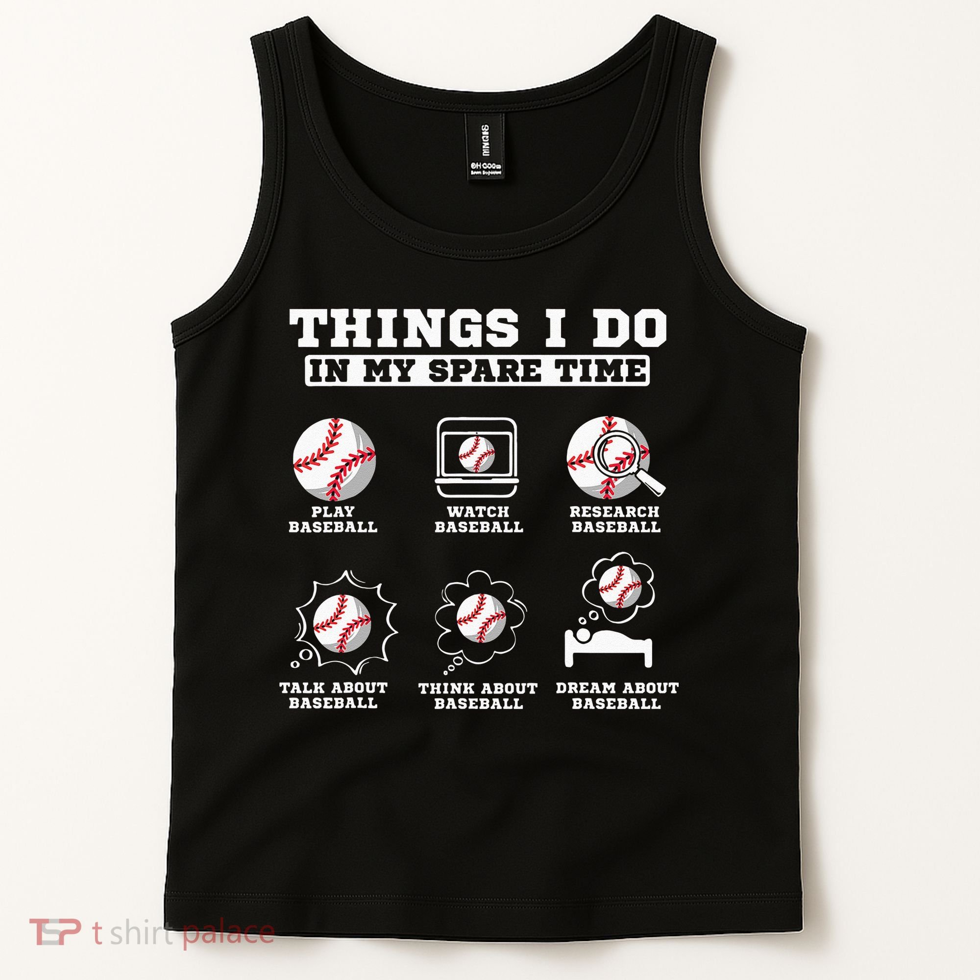 Things I Do In My Spare Time Funny Baseball Lover Costume Tank Top