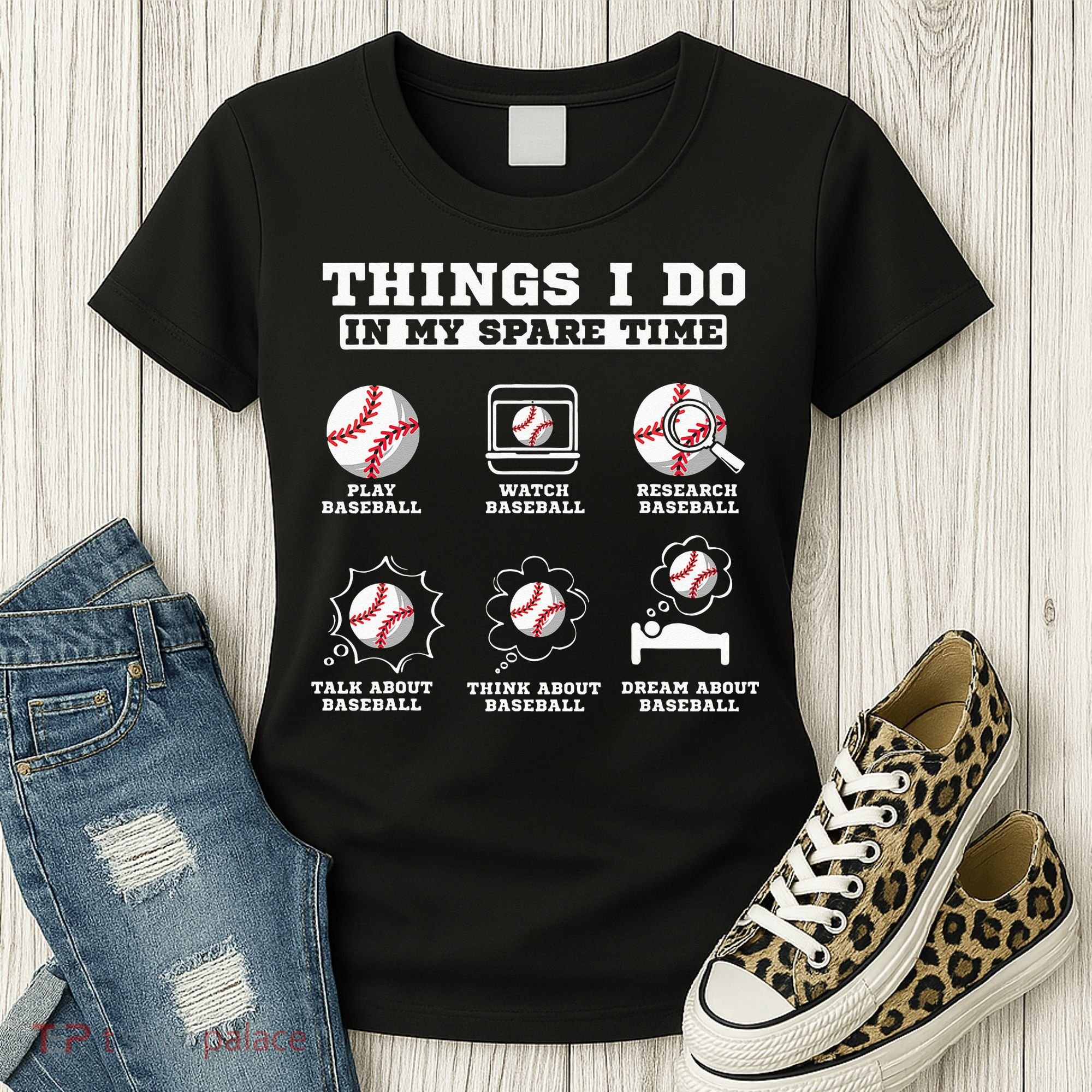 Things I Do In My Spare Time Funny Baseball Lover Costume Women's T-Shirt