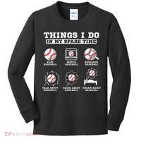 Things I Do In My Spare Time Funny Baseball Lover Costume Kids Long Sleeve Shirt thumb 0