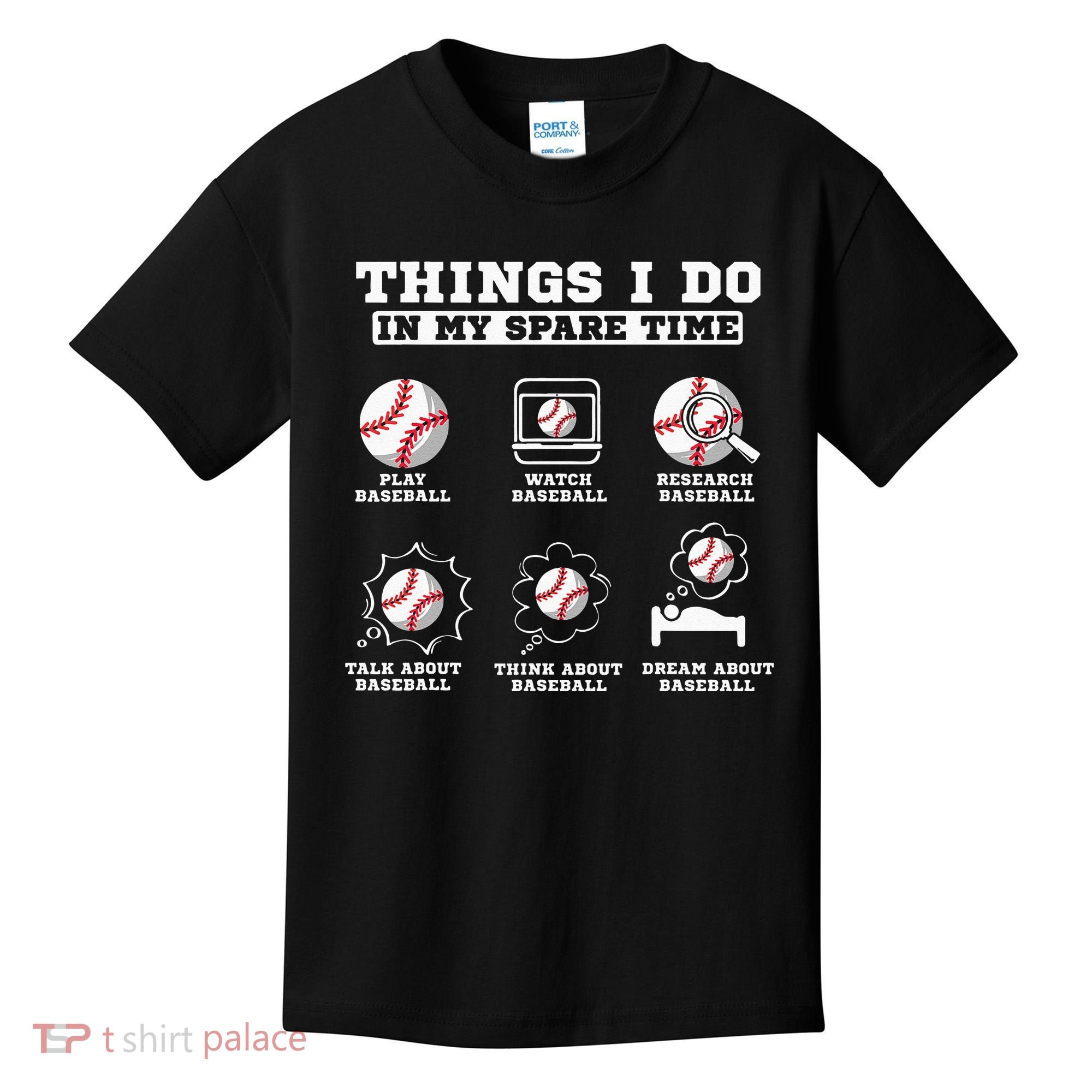 Things I Do In My Spare Time Funny Baseball Lover Costume Kids T-Shirt