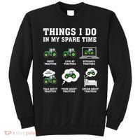 Things I Do In My Spare Time Tractor Green Funny Farmers Sweatshirt thumb 0
