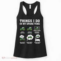 Things I Do In My Spare Time Tractor Green Funny Farmers Women's Tank Top thumb 0
