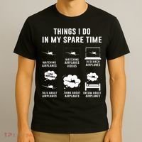Things I do in my spare time Airplane Gift T-Shirt thumb 3