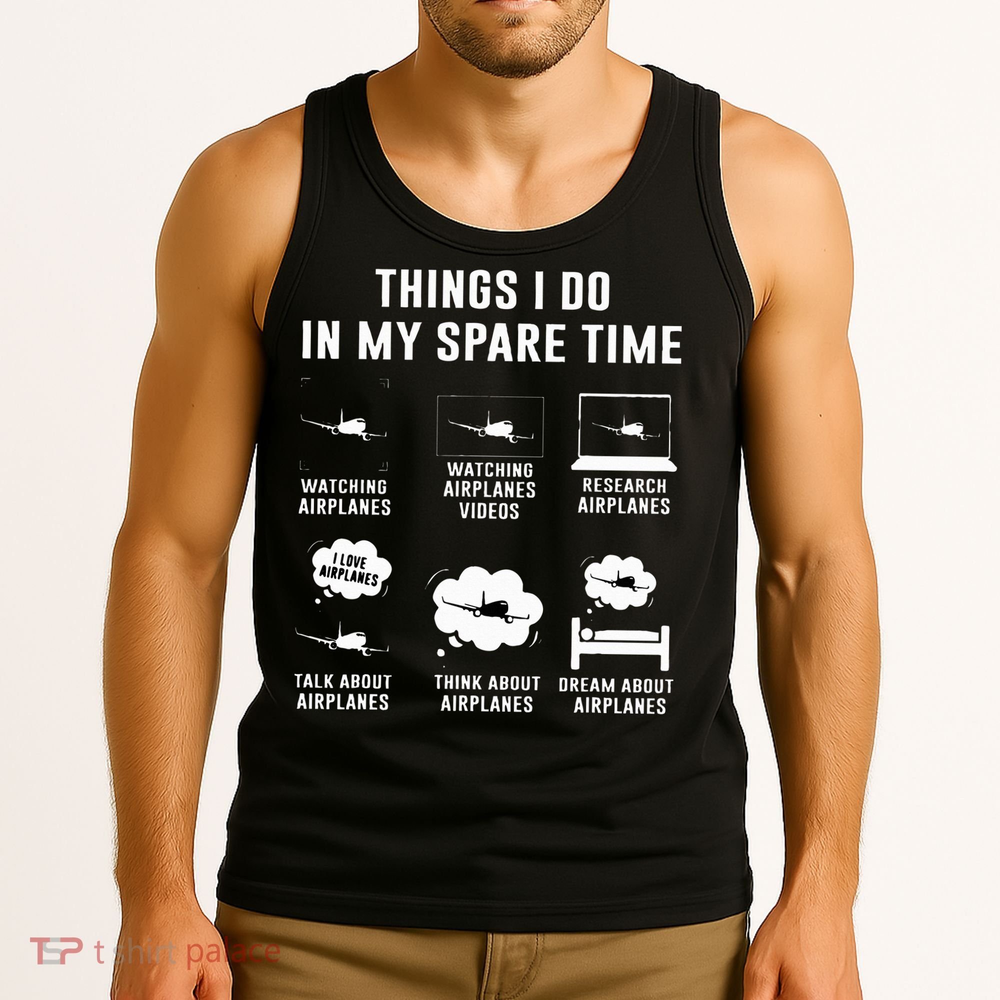 Things I do in my spare time Airplane Gift Tank Top