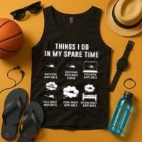 Things I do in my spare time Airplane Gift Tank Top thumb 4