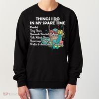Things I Do In My Spare Time Crochet Knitting Arts Lovers Great Gift Women's Sweatshirt thumb 0