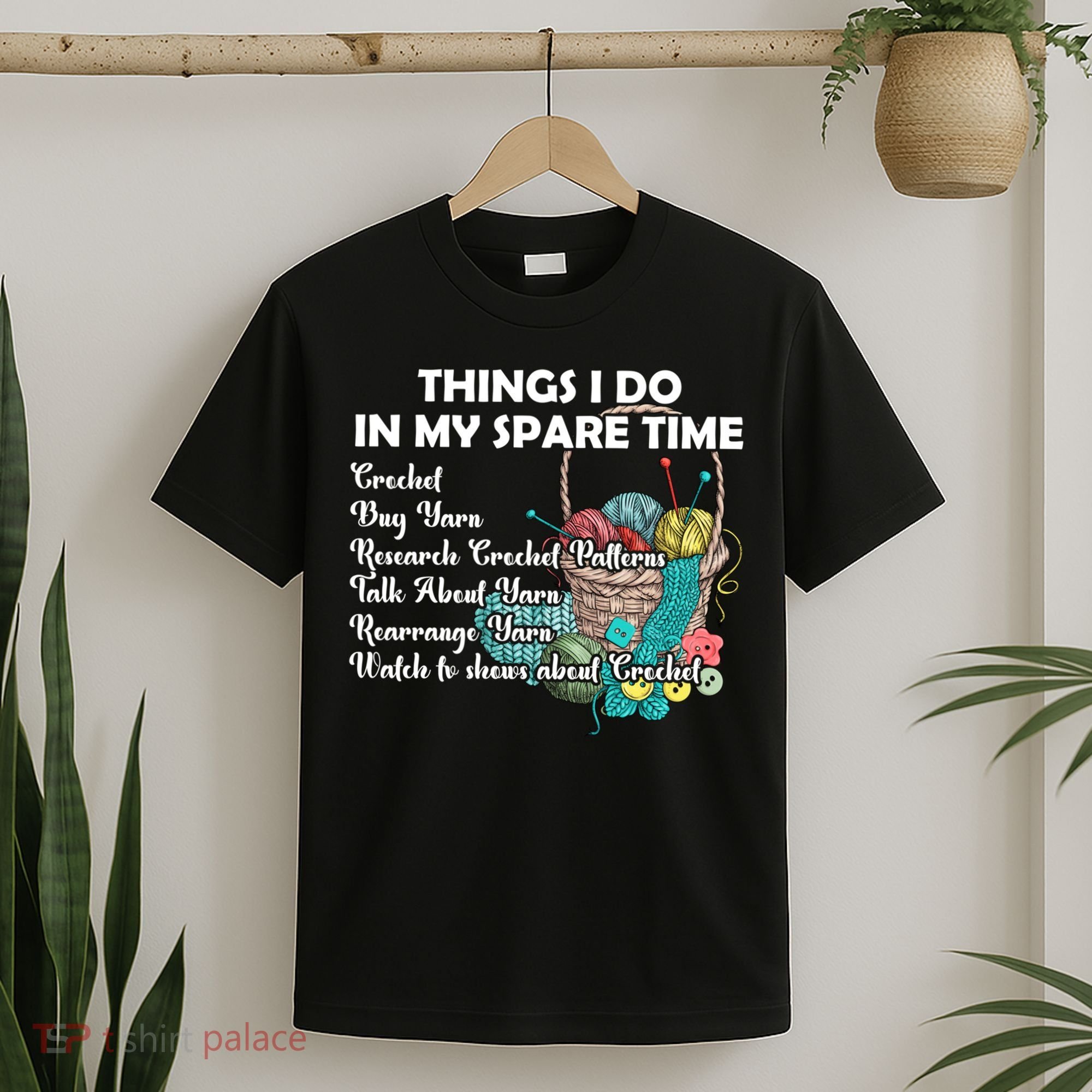 Things I Do In My Spare Time Crochet Knitting Arts Lovers Great Gift T-Shirt