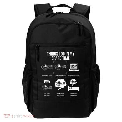 Things I Do In My Spare Time Ham Radio Operator Backpack