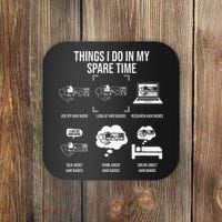 Things I Do In My Spare Time Ham Radio Operator Coaster thumb 0