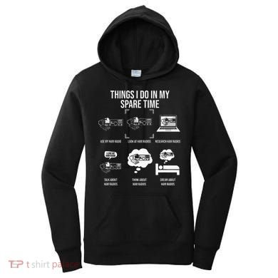 Things I Do In My Spare Time Ham Radio Operator Women's Hoodie