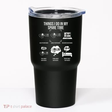 Things I Do In My Spare Time Ham Radio Operator Tumbler