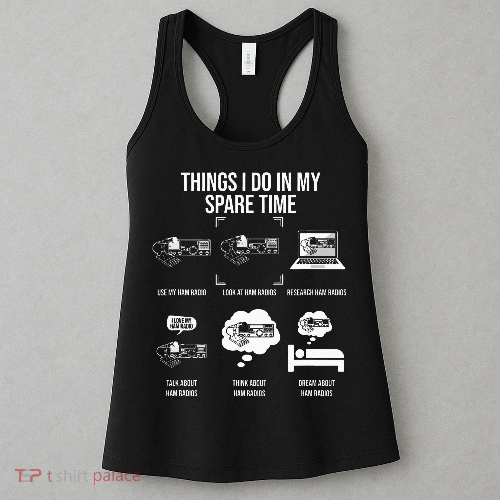 Things I Do In My Spare Time Ham Radio Operator Women's Tank Top