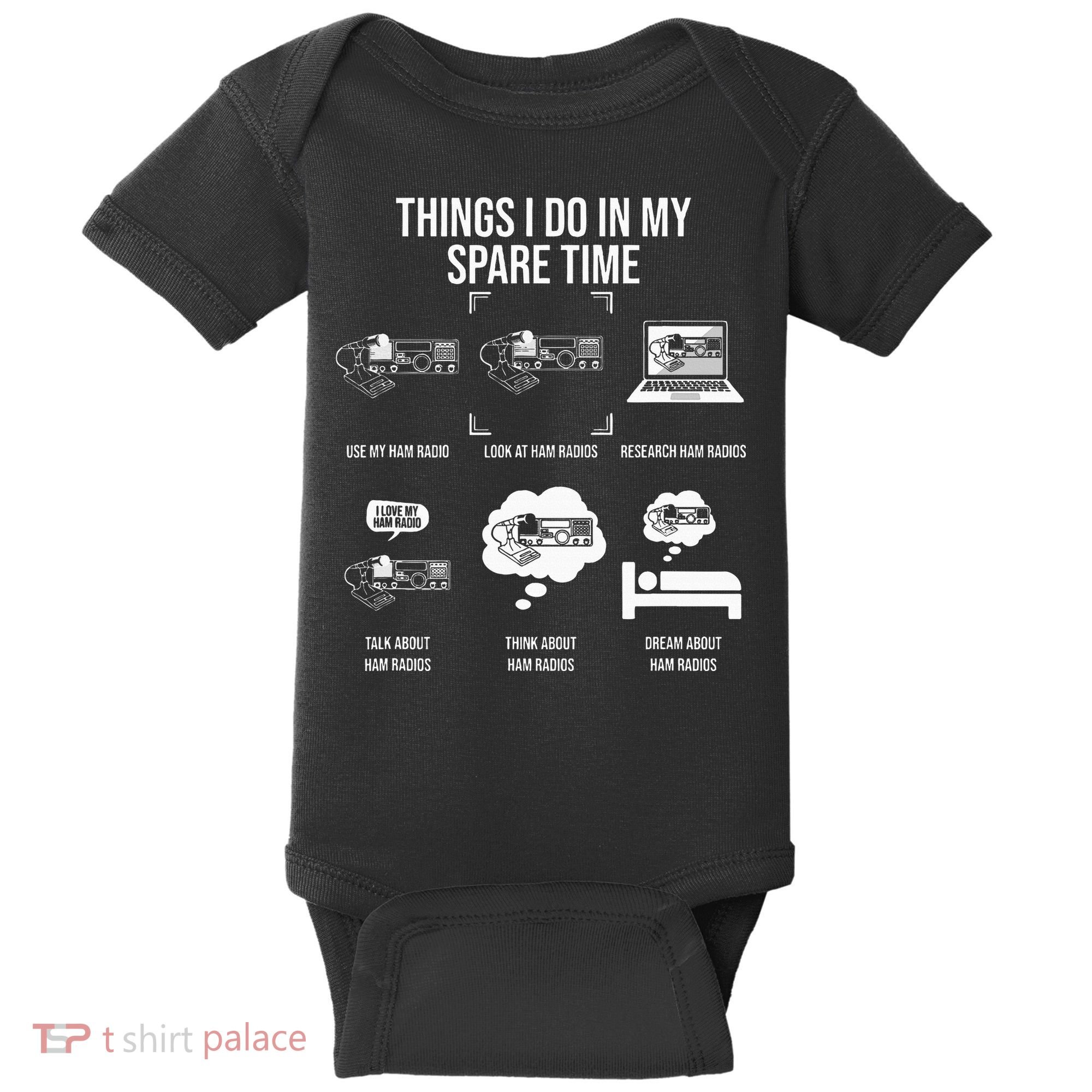 Things I Do In My Spare Time Ham Radio Operator Baby Bodysuit