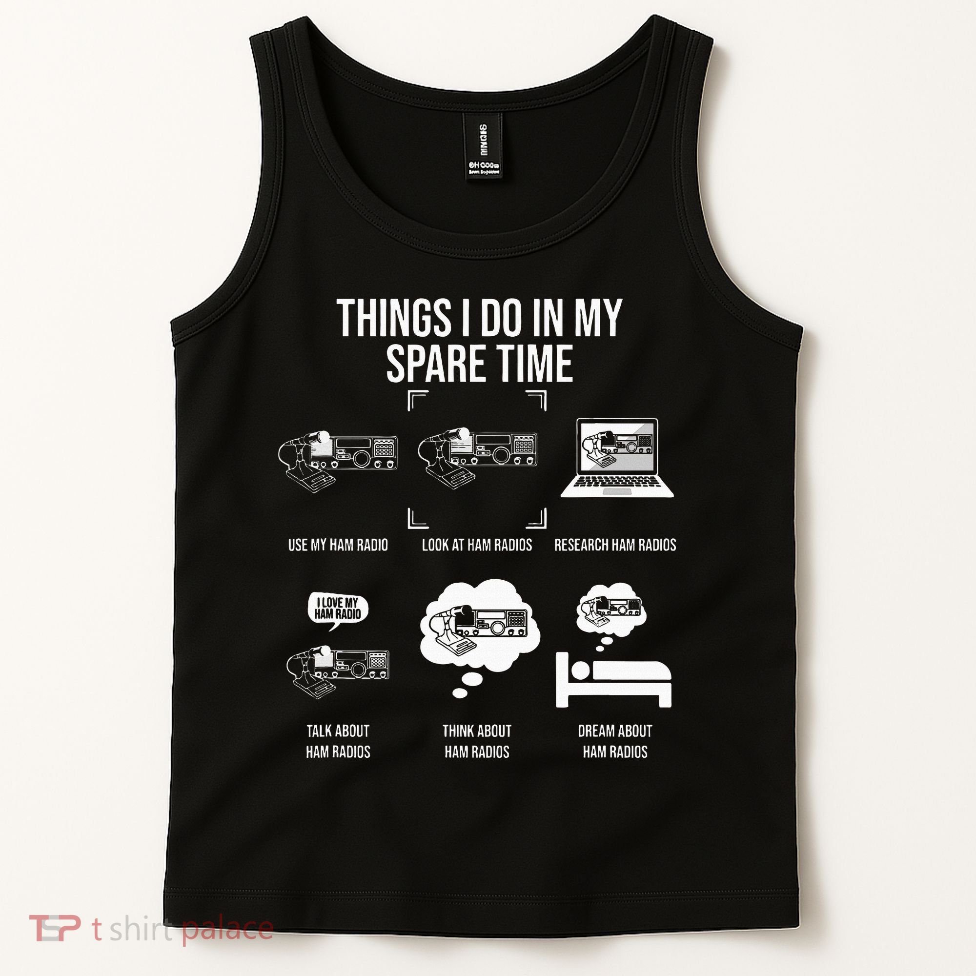 Things I Do In My Spare Time Ham Radio Operator Tank Top