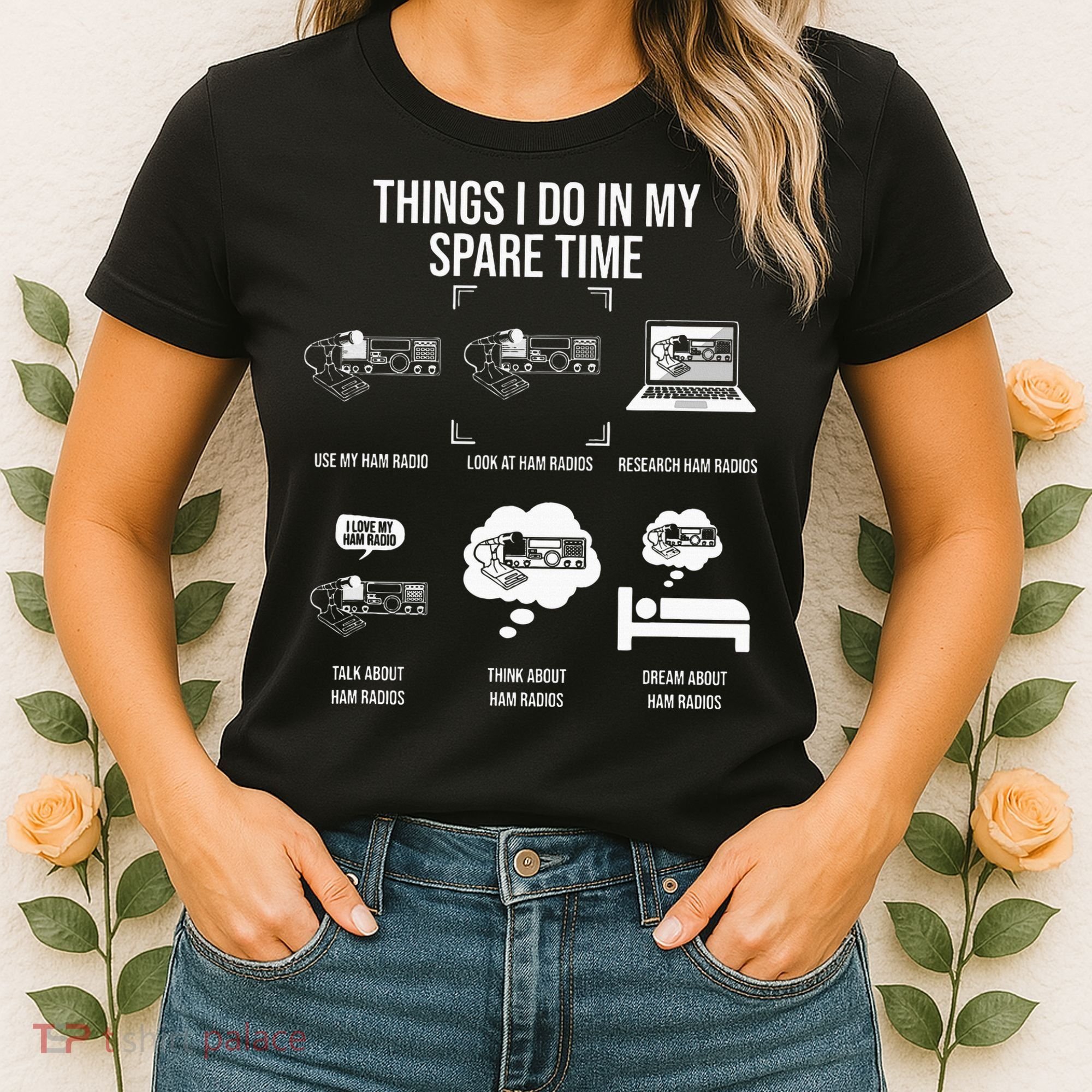 Things I Do In My Spare Time Ham Radio Operator Women's T-Shirt