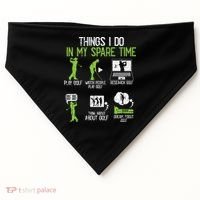 Things I Do In My Spare Time Golf Player Cool Golfing Golfer USA-Made Doggie Bandana thumb 0