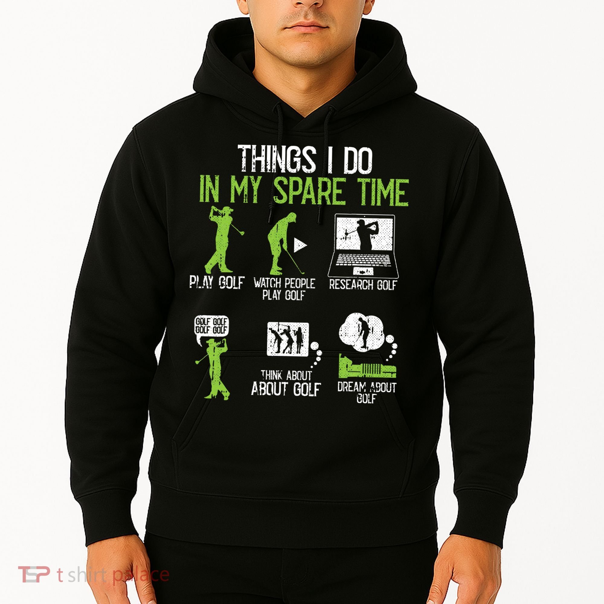 Things I Do In My Spare Time Golf Player Cool Golfing Golfer Hoodie