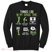 Things I Do In My Spare Time Golf Player Cool Golfing Golfer Sweatshirt thumb 0