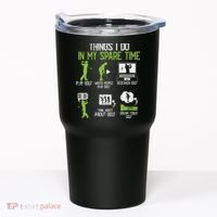 Things I Do In My Spare Time Golf Player Cool Golfing Golfer Tumbler thumb 0