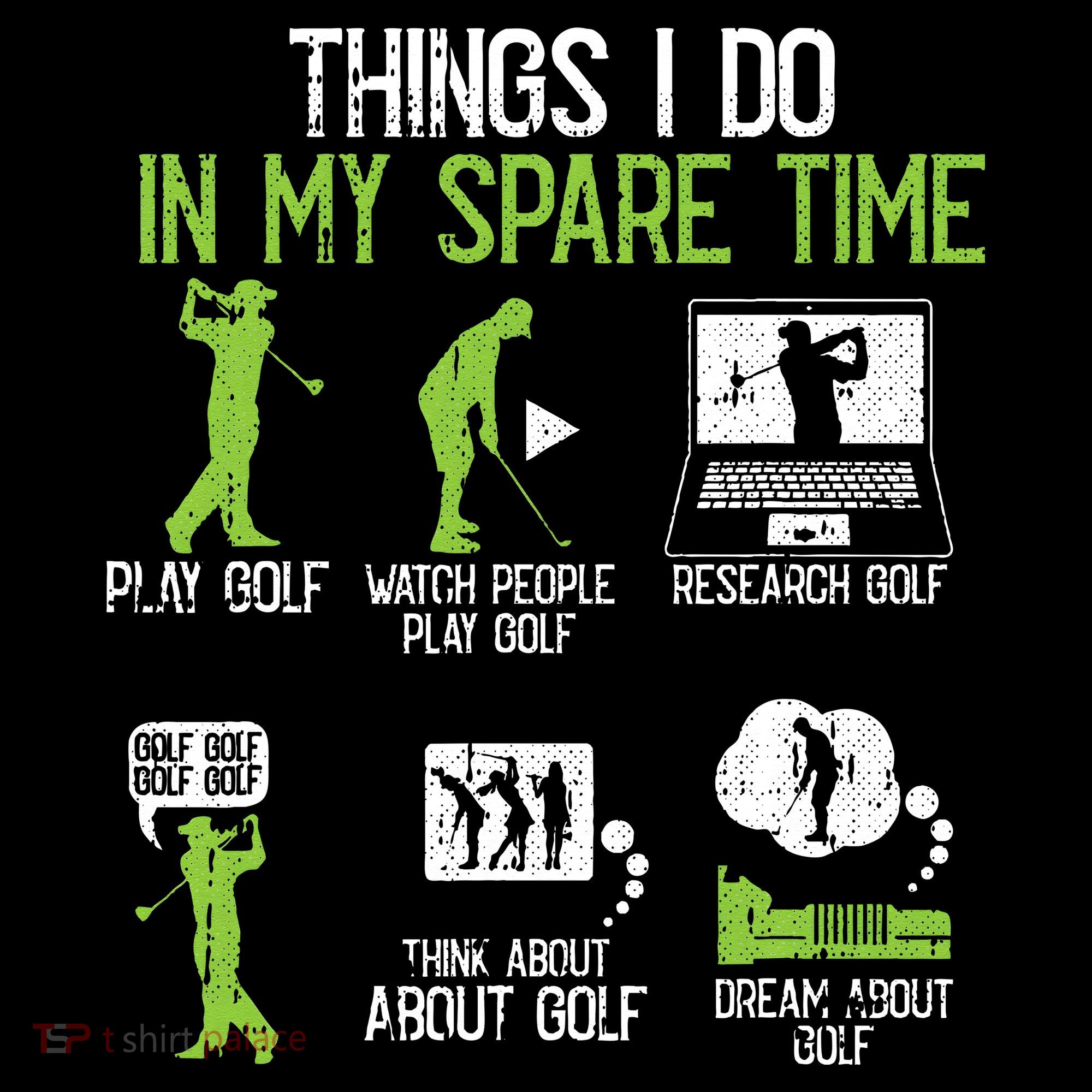 Things I Do In My Spare Time Golf Player Cool Golfing Golfer Women's Tank Top