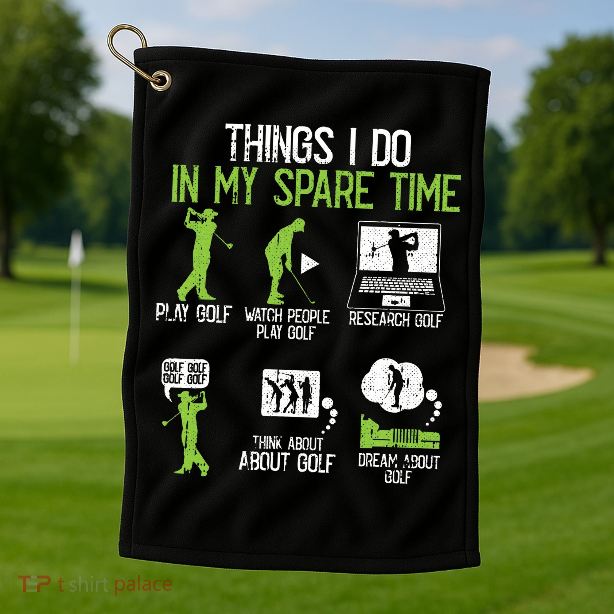 Things I Do In My Spare Time Golf Player Cool Golfing Golfer Golf Towel