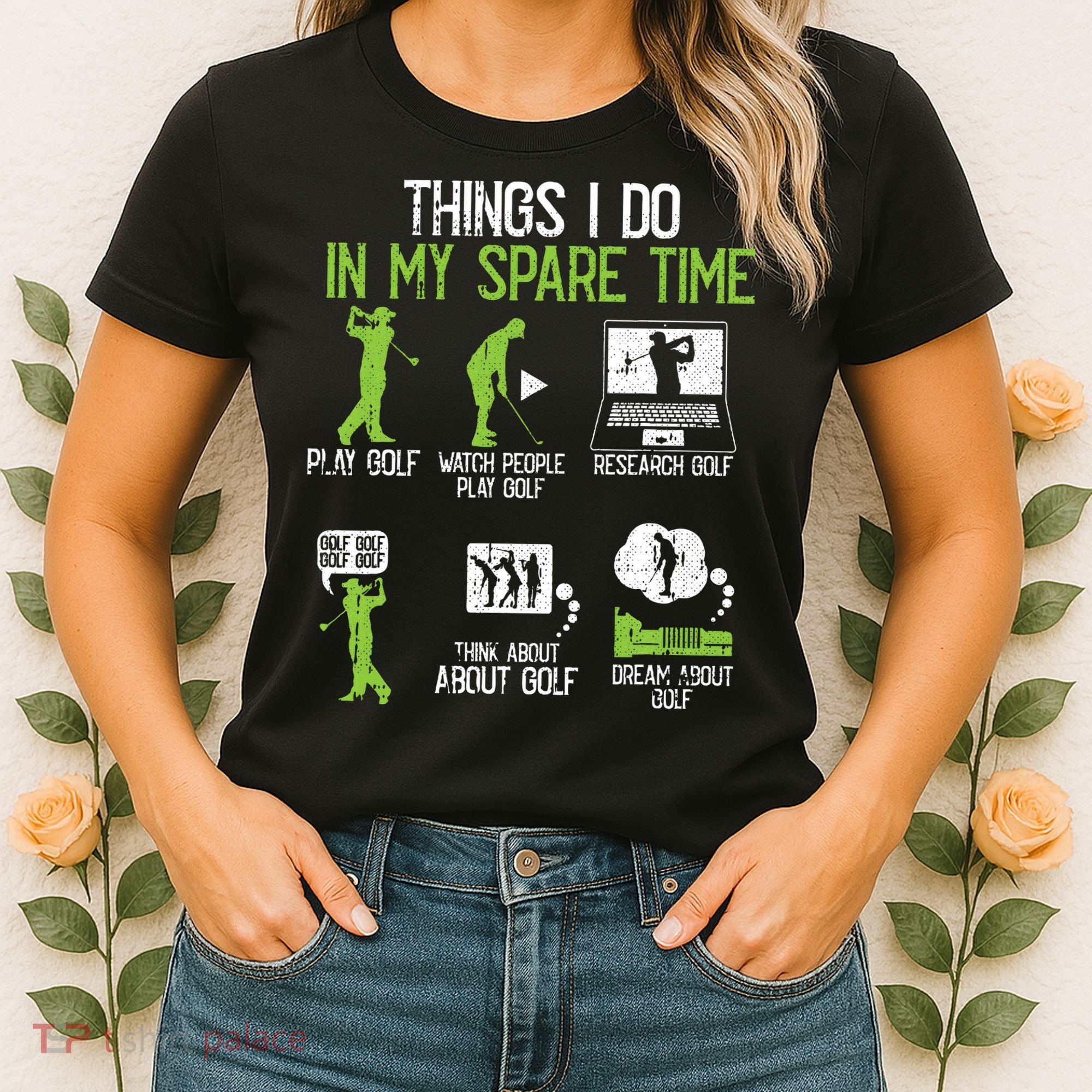 Things I Do In My Spare Time Golf Player Cool Golfing Golfer Women's T-Shirt