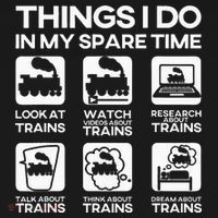 Things I Do In My Spare Time Funny Train Steam Locomotive Hoodie thumb 2