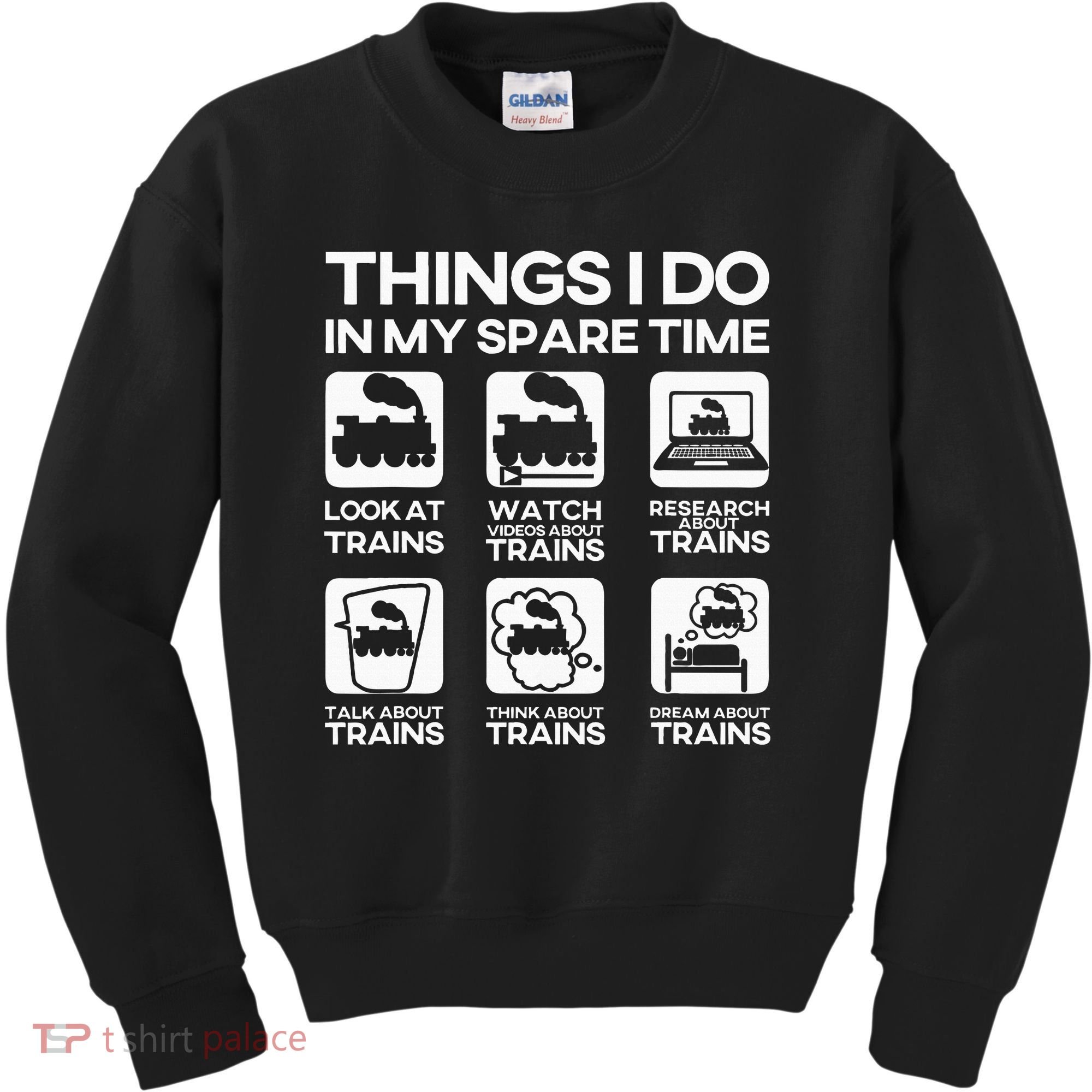 Things I Do In My Spare Time Funny Train Steam Locomotive Kids Sweatshirt