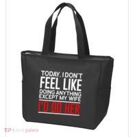Today I Don't Feel Like Doing Anything Except My Wife I'd Do Her Gift Tote Bag thumb 3