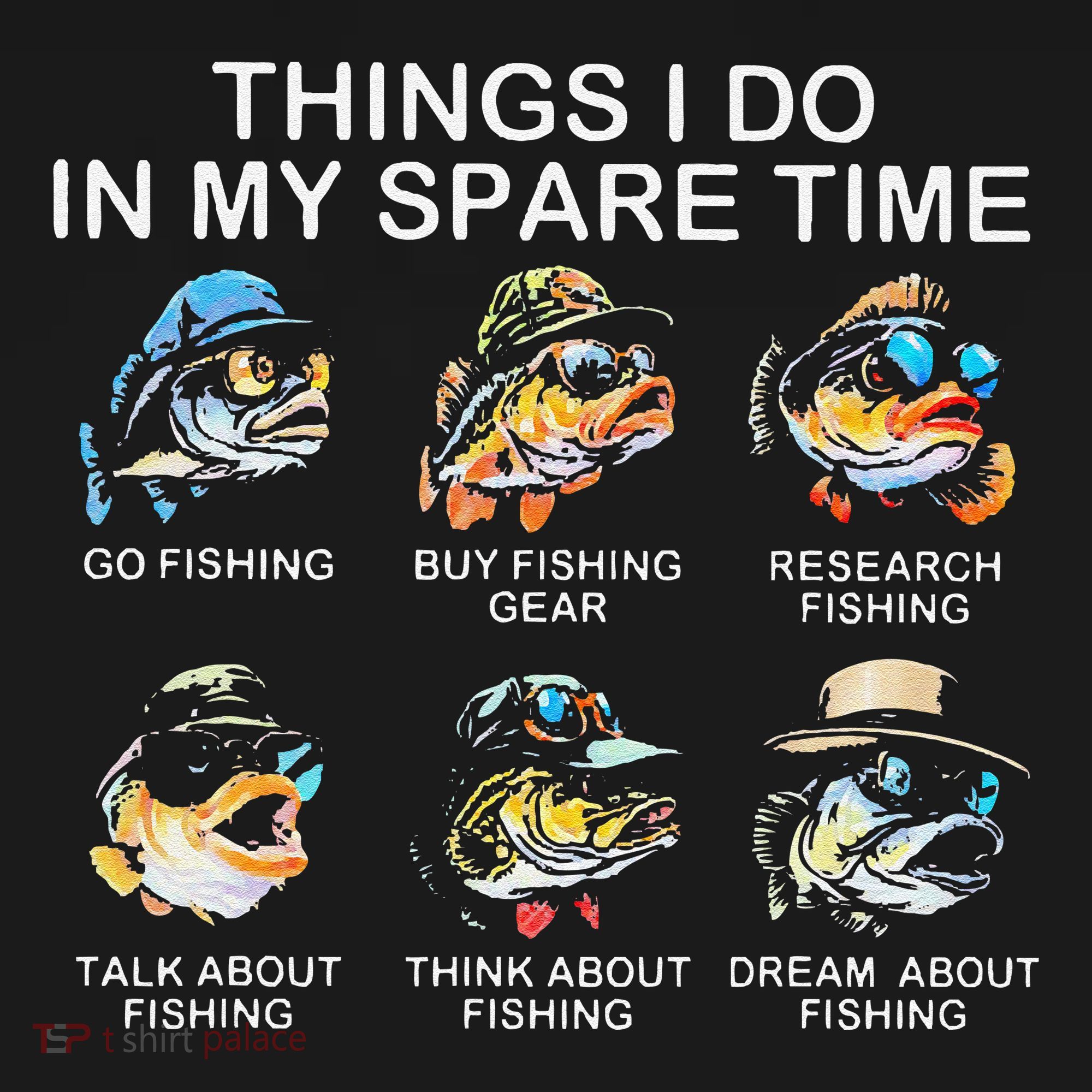 Things I Do In My Spare Time Funny Fishing Backpack