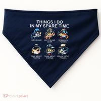 Things I Do In My Spare Time Funny Fishing USA-Made Doggie Bandana thumb 0