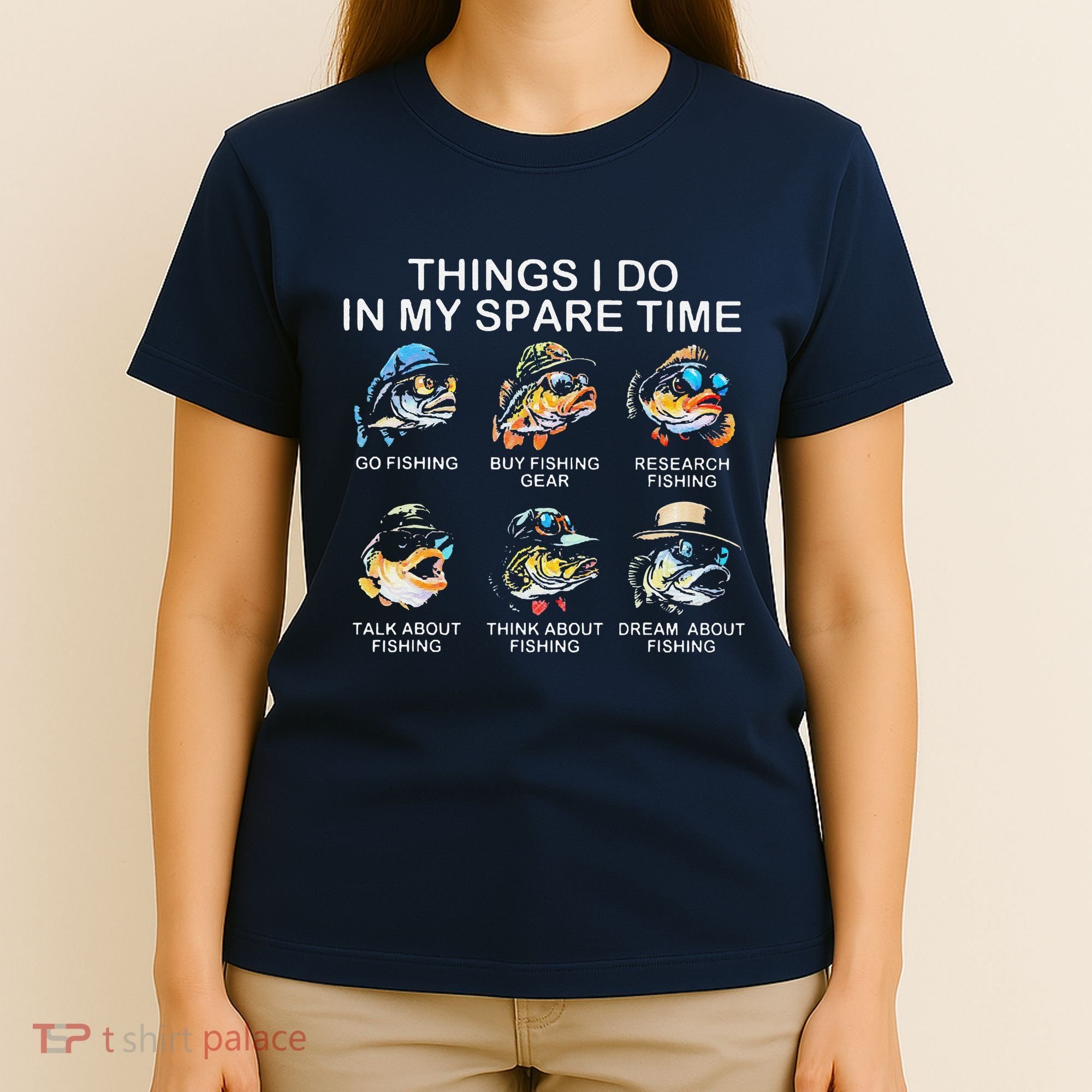 Things I Do In My Spare Time Funny Fishing T-Shirt