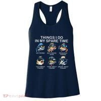 Things I Do In My Spare Time Funny Fishing Women's Tank Top thumb 0