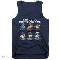 Things I Do In My Spare Time Funny Fishing Tank Top thumb 0