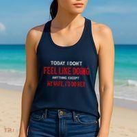 Today I Don't Feel Like Doing Anything Except My Wife I'd Do Her Gift Women's Tank Top thumb 2