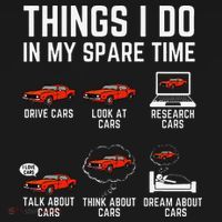 Things I Do In My Spare Time Funny Car Enthusiast Car Lover Sweatshirt thumb 3