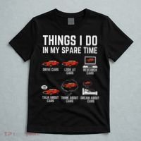 Things I Do In My Spare Time Funny Car Enthusiast Car Lover T-Shirt thumb 5