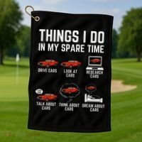 Things I Do In My Spare Time Funny Car Enthusiast Car Lover Golf Towel thumb 1