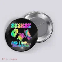 Tie Dye SKSKSK and I OOP Save the Turtles Button thumb 0