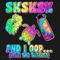Tie Dye SKSKSK and I OOP Save the Turtles Button thumb 1