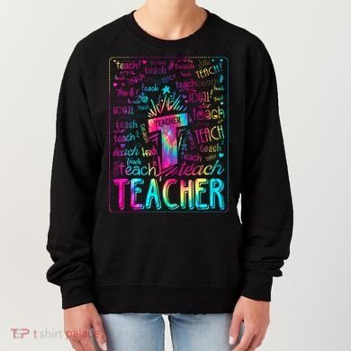 Tie Dye Teacher Typography Word Art Women's Sweatshirt