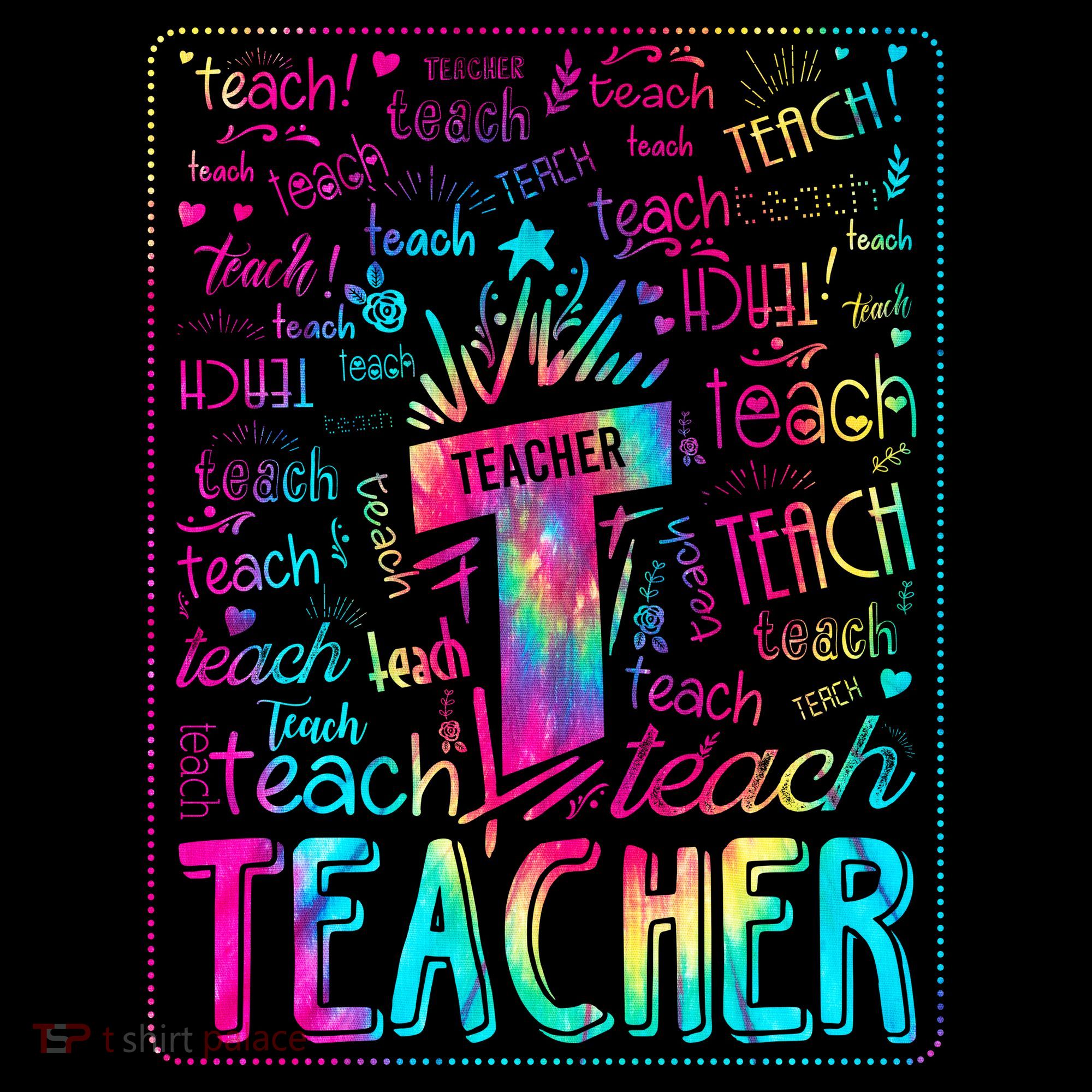 Tie Dye Teacher Typography Word Art Women's T-Shirt